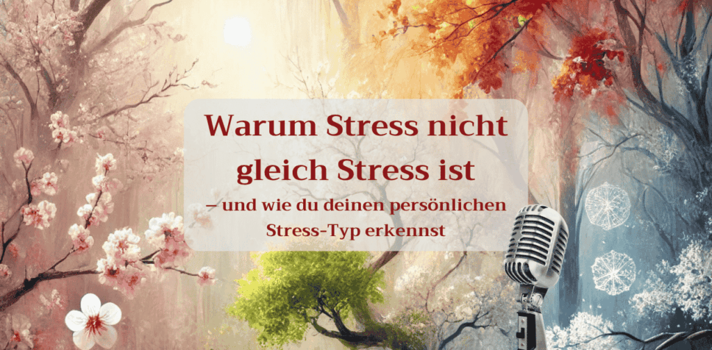 Warum Stress nicht gleich Stress ist - Stresstyp erkennen