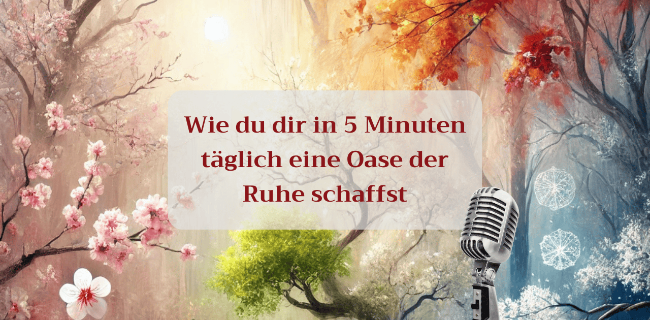 Du betrachtest gerade Oase der Ruhe im Alltag