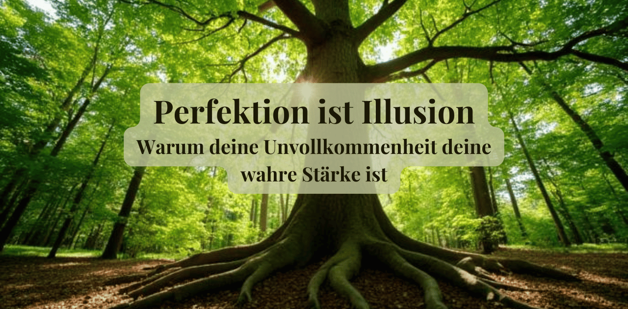 Du betrachtest gerade Perfektion loslassen