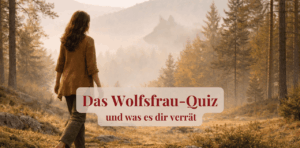 Mehr über den Artikel erfahren Wolfsfrau Quiz Persönlichkeitstyp